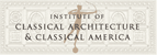 Institute of Classical Architecture & Classical America