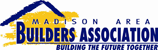 Madison Area Builders Association Madison Area Builders Association
