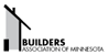 Builders Association of Minnesota Builders Association of Minnesota