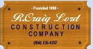 R. Craig Lord Construction Co., Inc.