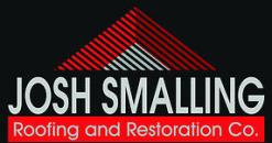 Josh Smalling Roofing & Restoration 