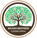 Milano Brothers Landscaping & Design