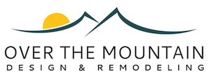 Over the Mountain Design & Remodeling