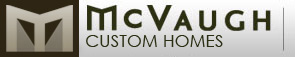 McVaugh Custom Homes Inc