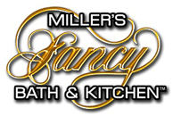 Miller's Fancy Bath & Kitchen